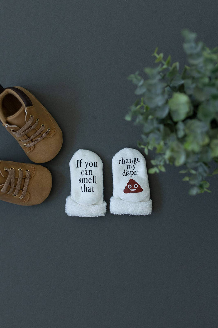 If You can Smell that Change my Diaper Baby Socks | Quirky