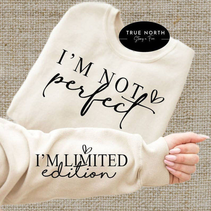 I’m Not Perfect / Limited Edition T-Shirt