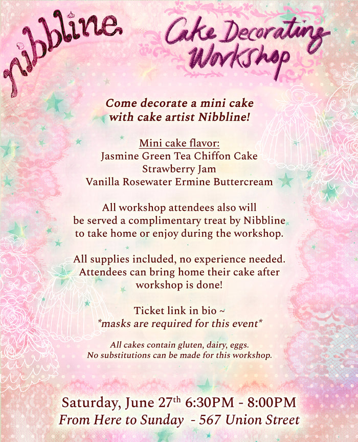 Nibbline: Cake Decorating Workshop (JUNE 27) - ACCESS