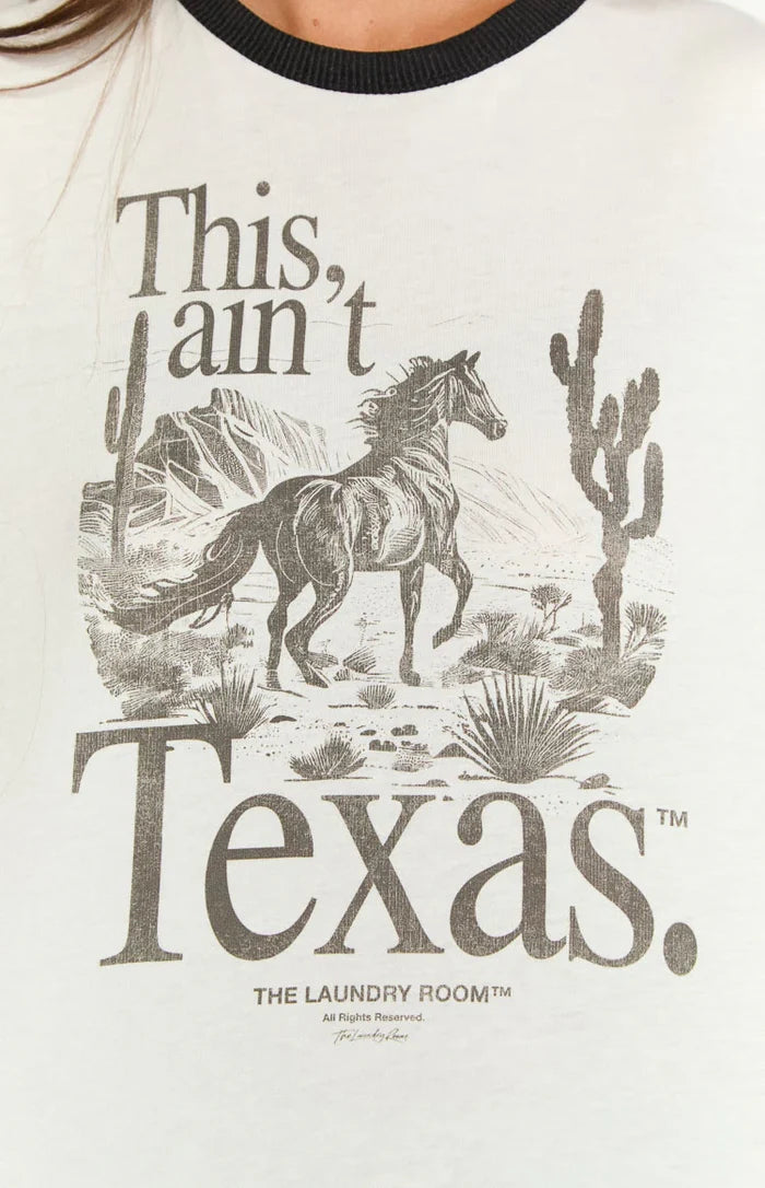 The Laundry Room This Ain't Texas Stallion Perfect White Tee